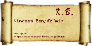 Kincses Benjámin névjegykártya