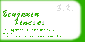 benjamin kincses business card